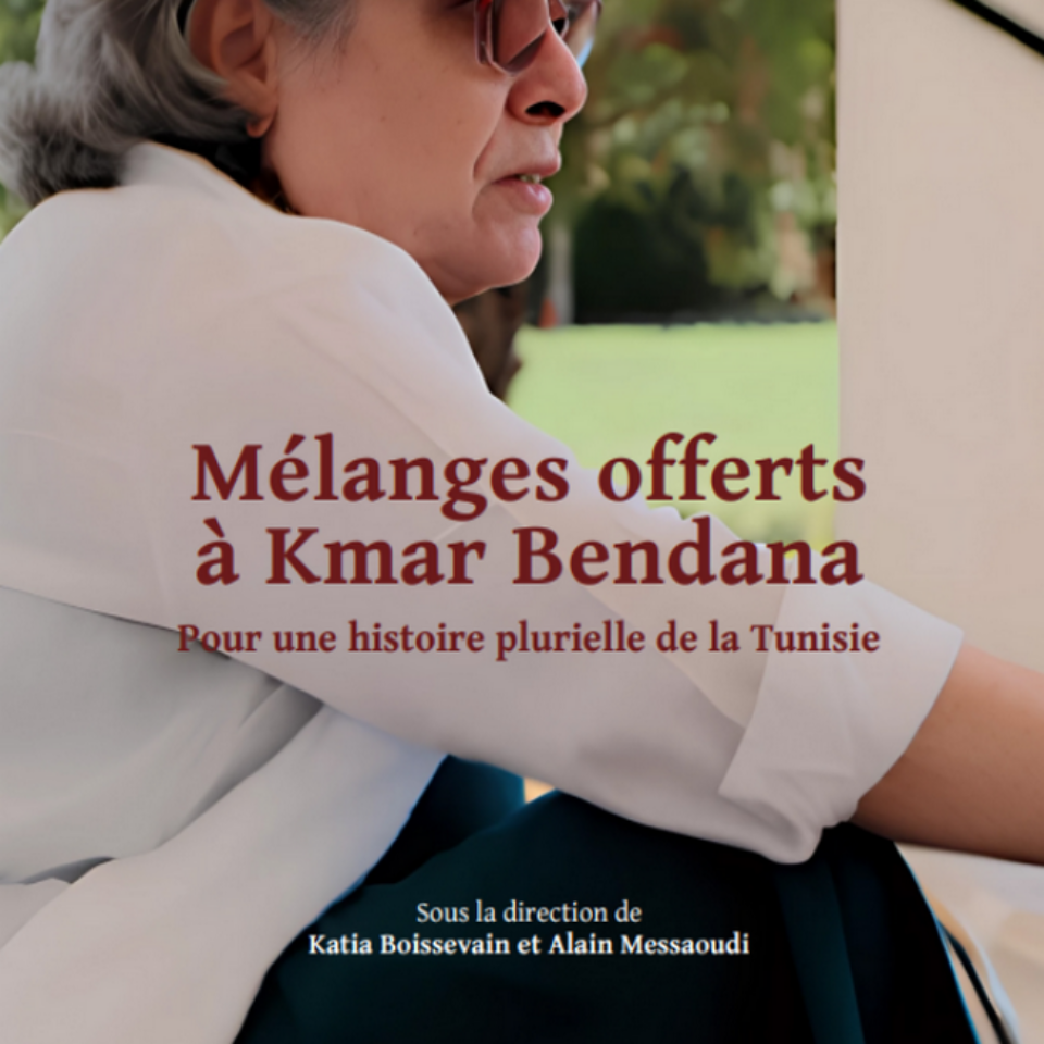 Vient-de-paraitre_Melanges-offerts-a-Kmar-Bendana-7l8h9bmydot0w1scdav1mycyaiw26yul1zmvm1we79s